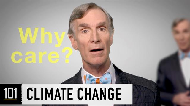 Climate Change 101 with Bill Nye